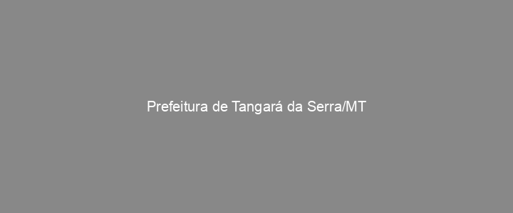 Provas Anteriores Prefeitura de Tangará da Serra/MT